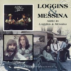 Loggins & Messina - Sittin` In/Loggins And Messina [Box]