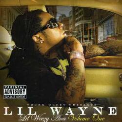 Lil Wayne - Lil Weezy-Ana Vol. 1