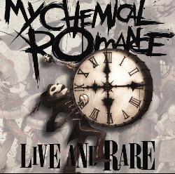 My Chemical Romance - Live and Rare [EP]