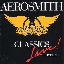 Aerosmith - Classics Live!: Complete