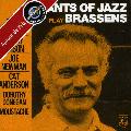 Georges Brassens - Giants of Jazz Play Brassens