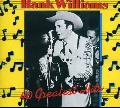 Hank Williams - 40 Greatest Hits