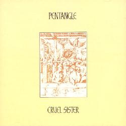 Pentangle - Cruel Sister