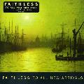 Faithless - To All New Arrivals