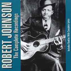 Robert Johnson (Blues) - Complete Recordings