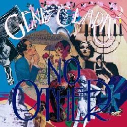 Gene Clark - No Other