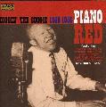 Piano Red - Diggin` the Boogie 1950-1956