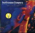 Hothouse Flowers - Songs From The Rain