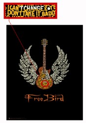 Freebird poster made out of Lynyrd Skynyrd lyrics