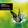 DJ Tisto - Magik, Vol. 4: A New Adventure (Mixed by DJ Tiesto)
