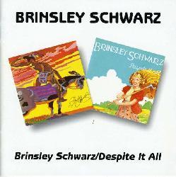 Brinsley Schwarz - Brinsley Schwarz/Despite It All