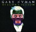 Gary Numan - Disconnection [Box]