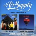 Air Supply - Lost in Love/The One That You Love