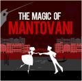 Mantovani - The Magic of Mantovani [5/11]