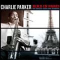 Charlie Parker - Bird In Paris (Import)