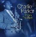 Charlie Parker - Chasin` The Bird