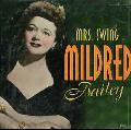 Mildred Bailey - Mrs. Swing [Box]