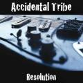 Resolution - By Accidental Tribe