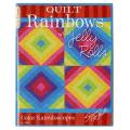 Design Originals Quilt Rainbows with Jelly Rolls