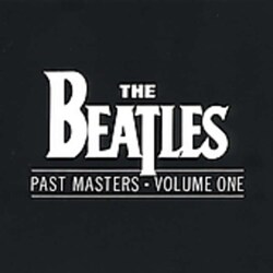 The Beatles - Past Masters Volume One