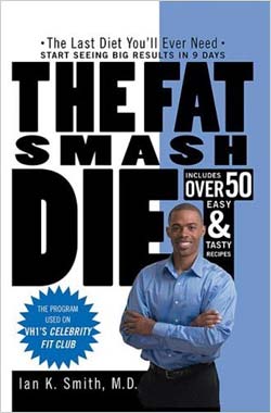 Fat Smash Diet by Ian K. Smith (Paperback)