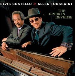 Elvis Costello/Alan Touissant - The River In Reverse (CD/DVD)