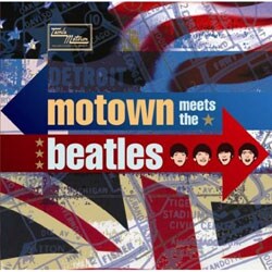 Various Artists - Motown Meets The Beatles