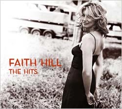 Faith Hill - The Hits [Deluxe CD/DVD]