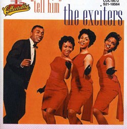 The Exciters - Tell Him *