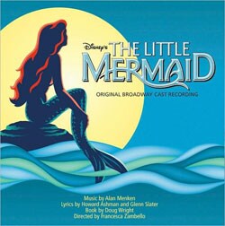 Original Broadway Cast - Little Mermaid