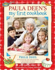 Paula Deen`s My First Cookbook