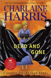 Dead and Gone by Charlaine Harris (Hardcover)