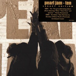Pearl Jam - Ten (Legacy Edition)