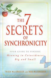The 7 Secrets of Synchronicity (Hardcover)