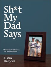 Sh*t My Dad Says (Hardcover)