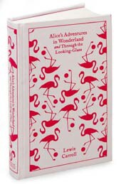 Alice's Adventures in Wonderland and Through the Looking-Glass (Hardcover)