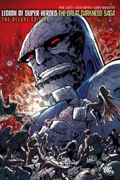 Legion of Super-Heroes: The Great Darkness Saga Deluxe Edition (Hardcover)