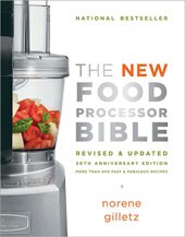 Food Processor Bible Deluxe The 30th Ann (Paperback)