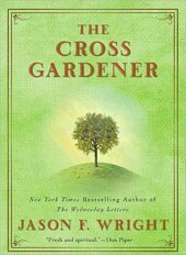 The Cross Gardener (Paperback)