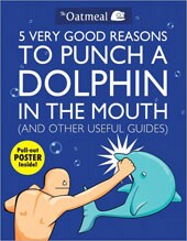 5 Very Good Reasons to Punch a Dolphin in the Mouth (Paperback)