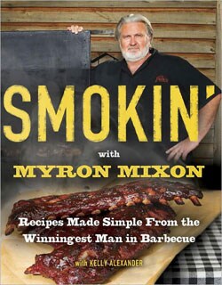 Smokin` With Myron Mixon (Paperback)