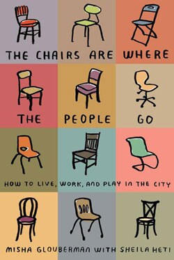 The Chairs Are Where the People Go (Paperback)