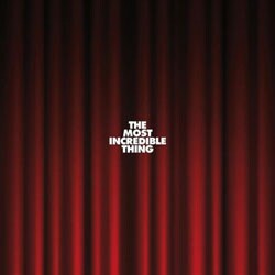 Pet Shop Boys - The Most Incredible Thing [Digipak]