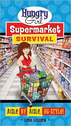 Hungry Girl Supermarket Survival Guide (Paperback)
