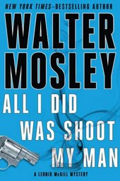 All I Did Was Shoot a Man (Hardcover)