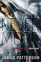 Nevermore: The Final Maximum Ride Adventure (Hardcover)