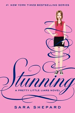 Pretty Little Liars #11: Stunning  (Hardcover)
