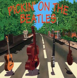 Pickin` On - Pickin` On The Beatles