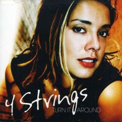 4 Strings - Turn It Around