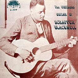 Scrapper Blackwell - Virtuoso Guitar 1925-1934
